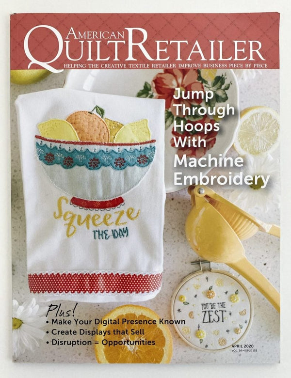 Citrus & Sunshine is Cover of American Quilt Retailer!