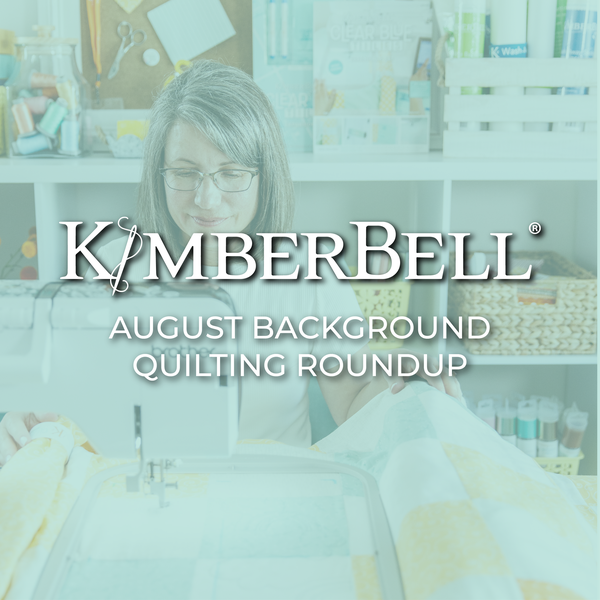 August Background Quilting Roundup