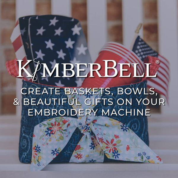 Create Baskets, Bowls, & Beautiful Gifts on Your Embroidery Machine!