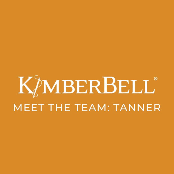 Meet the Kimberbell Team: Tanner