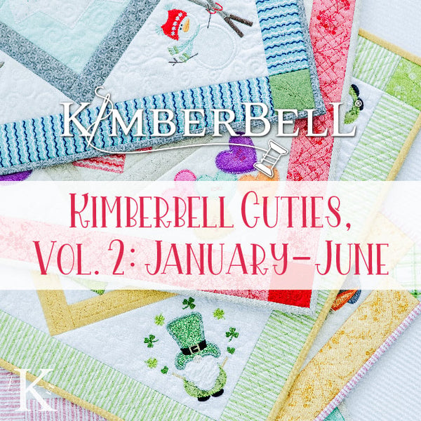 Kimberbell Cuties, Vol. 2: January-June