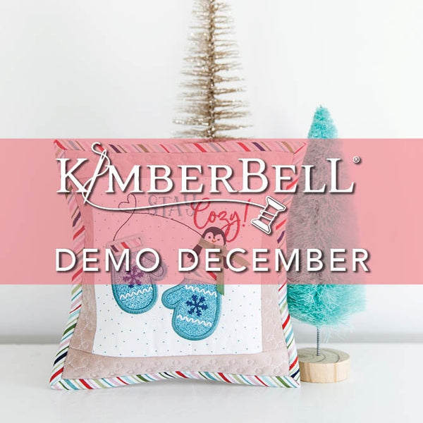 "Stay Cozy" With Demo December and Your Favorite Quilt Shop!