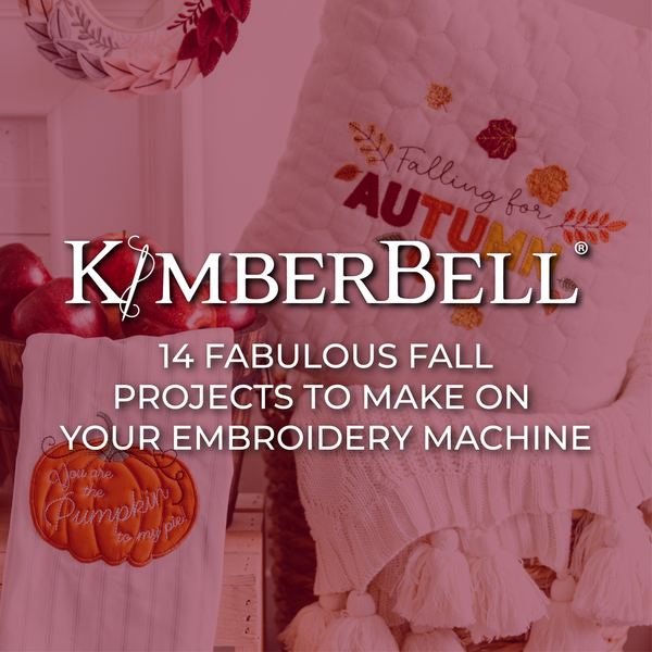 14 Fabulous Fall Projects to Make on Your Embroidery Machine