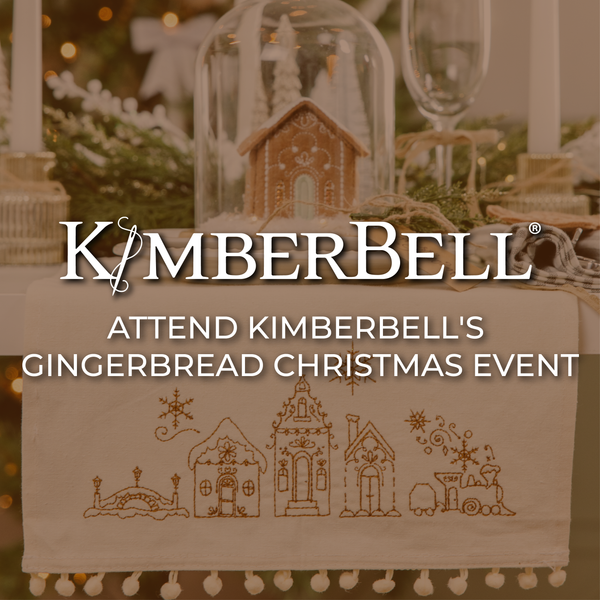 Attend Kimberbell's Gingerbread Christmas Event!