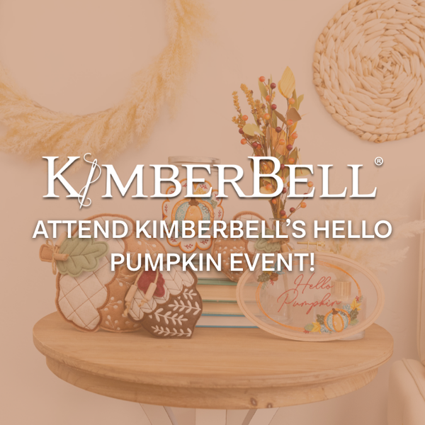 Attend Kimberbell's Hello Pumpkin Event!