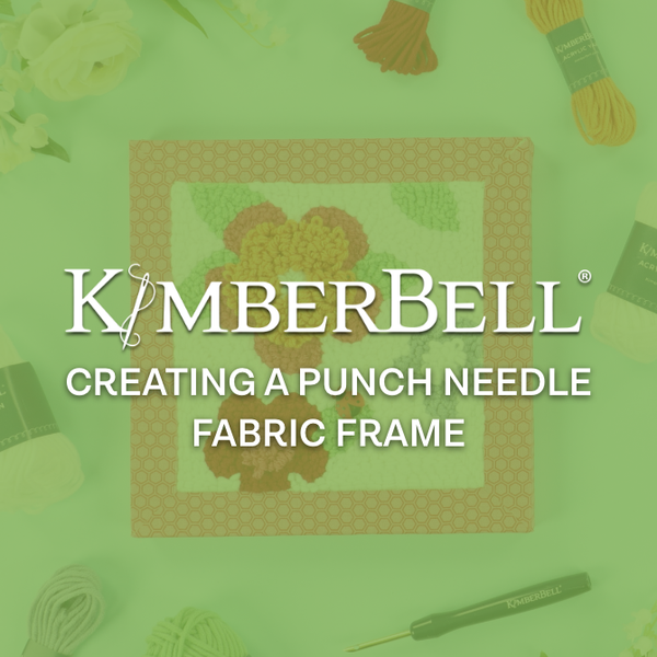 Creating a Punch Needle Fabric Frame