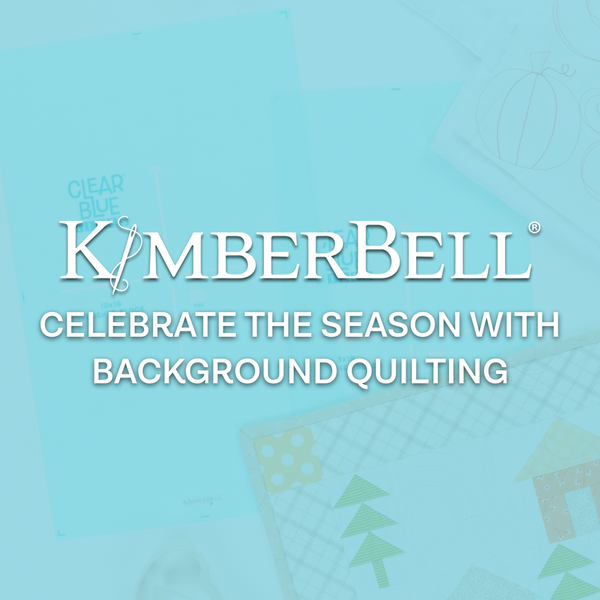 Celebrate the Season with Background Quilting