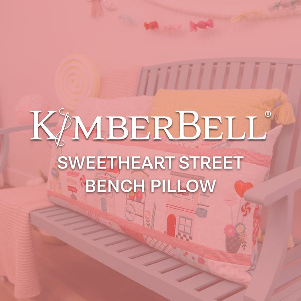 Kimberbell's Sweetheart Street Bench Pillow