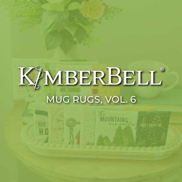 Now Available! Mug Rugs, Volume 6 for Machine Embroidery (and Project Kits, Too)!