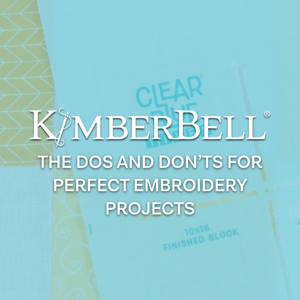 The Dos and Don’ts for Perfect Embroidery Projects