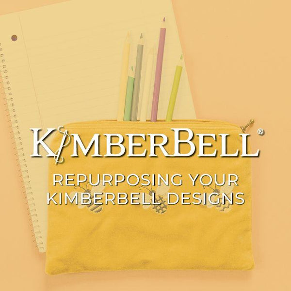 Repurposing Your Kimberbell Designs
