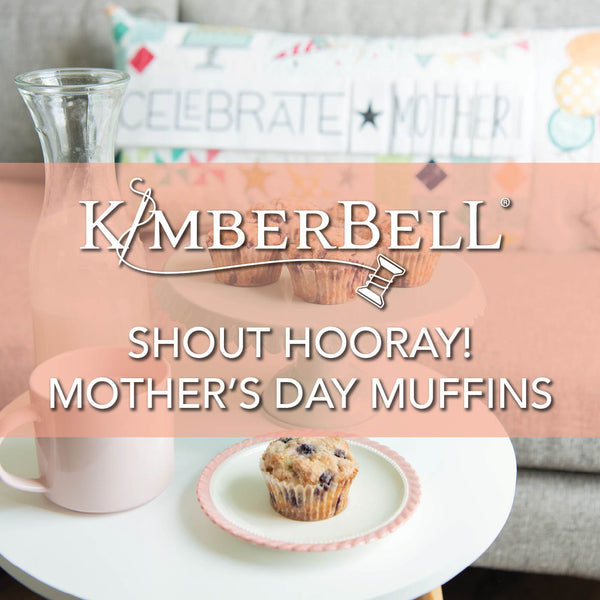 Shout Hooray! Mother's Day Muffins