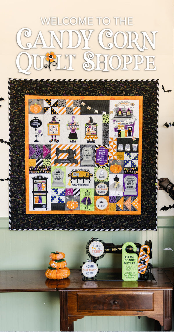 Welcome to the Candy Corn Quilt Shoppe, Kimberbell's New Halloween Quilt for Sewing and Machine Embroidery!