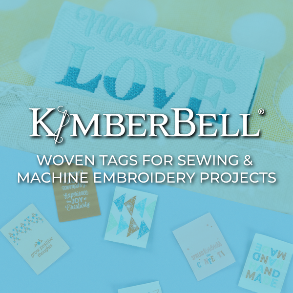 Kimberbell Woven Tags for Sewing & Machine Embroidery Projects