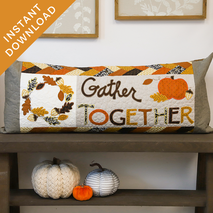 Gather Together Bench Pillow (Digital Download)
