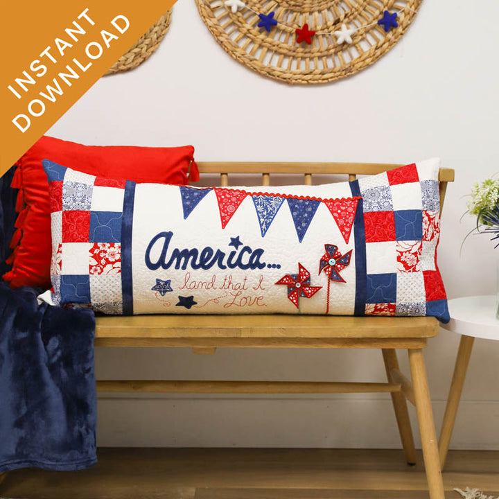 America, Land That I Love! Bench Pillow (Digital Download)