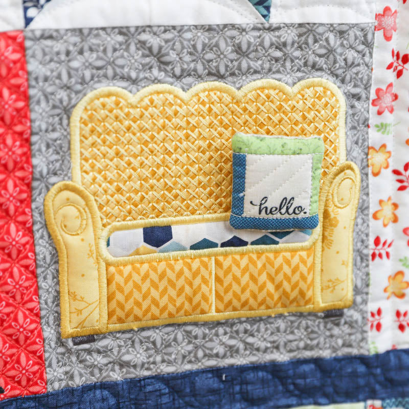 Make Yourself At Home Quilt, Machine Embroidery Pattern