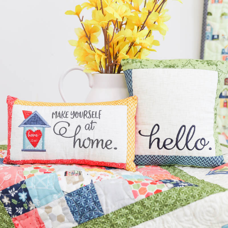 Make Yourself At Home Quilt, Machine Embroidery Pattern