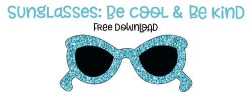 Sunglasses: Be Cool & Be Kind