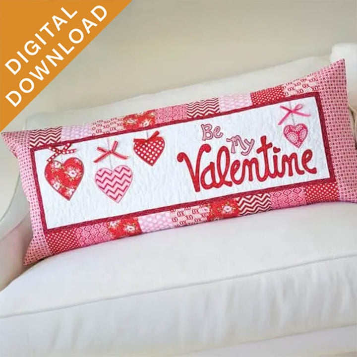 Be My Valentine Bench Pillow (Digital Download)